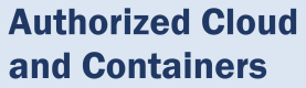 Authorized Cloud and Containers